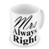 Coppia-di-destra-MR-MRS-sempre-ragione-idea-regalo-originale-per-tazze-0-1