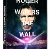 Roger-Waters-The-Wall-0-1